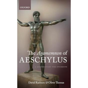 The Agamemnon of Aeschylus
