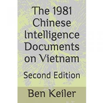 The 1981 Chinese Intelligence Documents on Vietnam: Second Edition