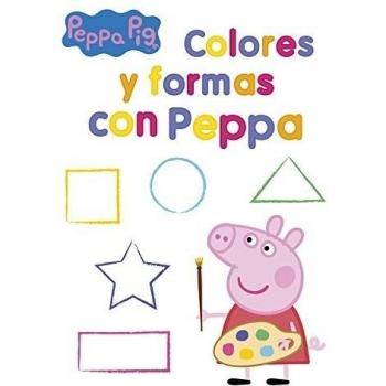 COLORES Y FORMAS CON PEPPA