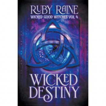 Raine, Ruby: Wicked Destiny