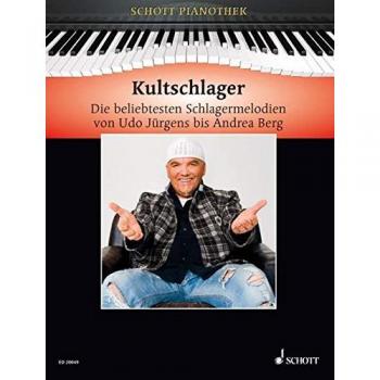 Hans-Günter Heumann Kultschlager: Die Beliebtesten Schlagermelodien Von Udo Jürgens Bis Andrea Berg