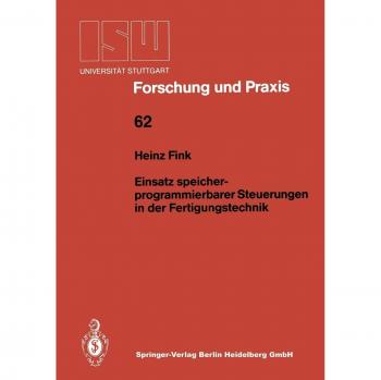 Einsatz speicherprogrammierbarer Steuerungen in der Fertigungstechnik