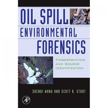 Vitalsource Technologies, Inc. Oil Spill Environmental Forensics: Fingerprinting And Source Identifica