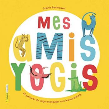 Mes amis yogis