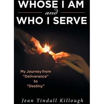 Whose I Am and Who I Serve: My Journey from Deliverance to Destiny