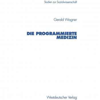 Die programmierte Medizin
