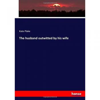 The husband outwitted by his wife