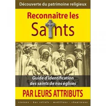 Reconnaître les saints par leurs attributs