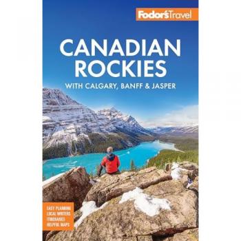 Fodor's Travel Guides Fodor's Canadian Rockies