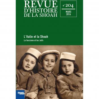 Revue D'histoire De La Shoah N° 204, Mars 2016