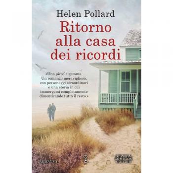 Ritorno alla casa dei ricordi