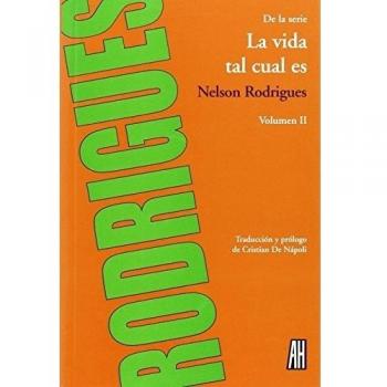 LA VIDA TAL CUAL ES II