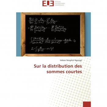 Sur la distribution des sommes courtes (Omn.Univ.Europ.)