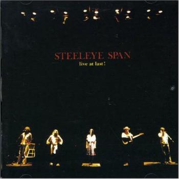 Steeleye Span Live At Last
