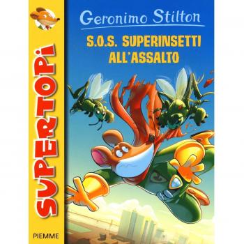 S.O.S. Superinsetti all'assalto
