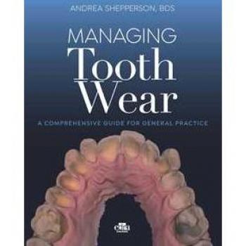 Managing Tooth Wear