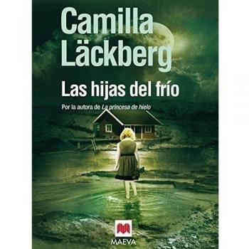 Las hijas del frío (Camilla Läckberg)