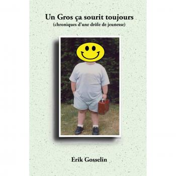 Un Gros ça sourit toujours: