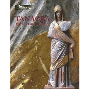 Tanagra, mythes et archéologie