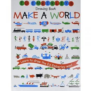 Ed Emberley's Drawing Book: Make A World