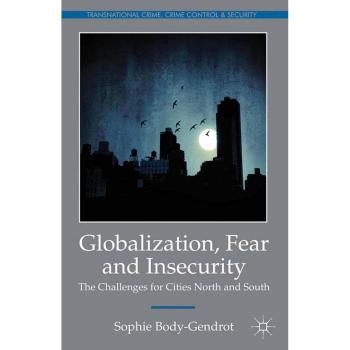 Globalization Fear and Insecurity