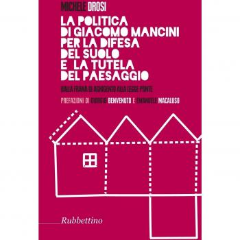 La politica di Giacomo Mancini per la difesa del suolo