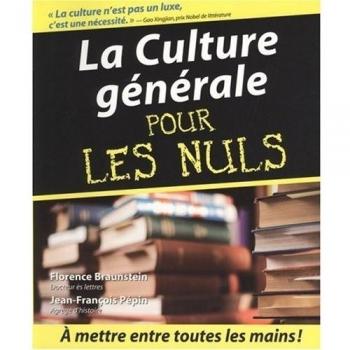 La Culture gÃ©nÃ©rale pour les Nuls