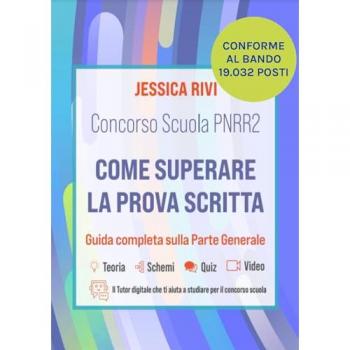 Concorso Scuola PNRR 2. Come superare la prova scritta. Conforme ...