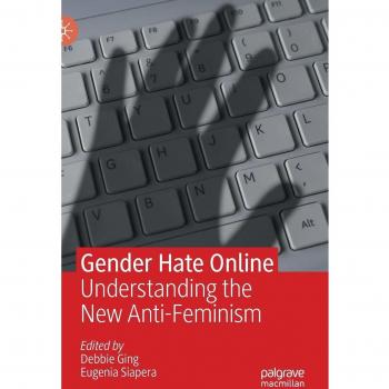 Gender Hate Online: Understanding the New Anti-Feminism