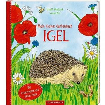 Mein kleines Gartenbuch: Igel