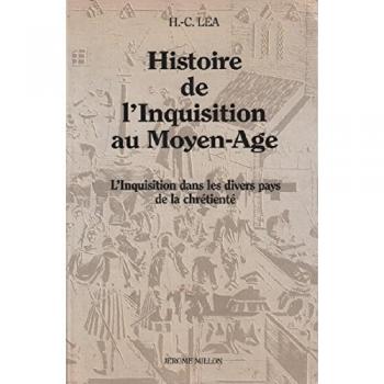 L'Inquisition dans les divers pays de la chrétienté