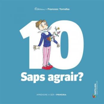 APRENDRE A SER VOLUM 10 SAPS AGRAIR? 5 PRI (Tapa blanda).