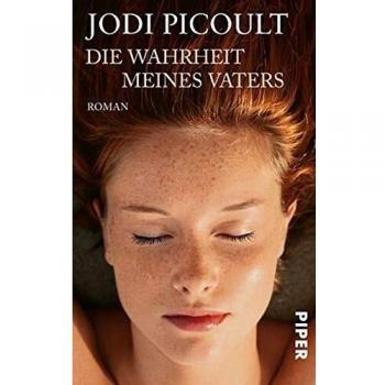 Jodi Picoult Die Wahrheit Meines Vaters: Roman