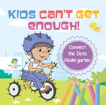 Kids Can't Get Enough! | Connect the Dots Kindergarten