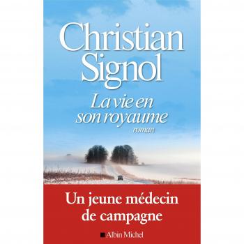 La vie en son royaume