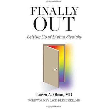 Finally Out : Letting Go of Living Straight