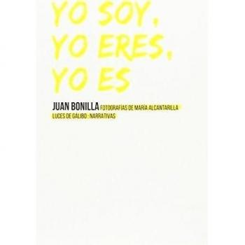 Yo soy, yo eres, yo es