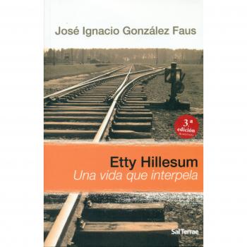 Etty Hillesum : una vida que interpela