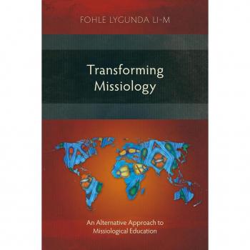 Transforming Missiology