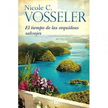 El tiempo de las orquídeas silvestres (Tapa dura).