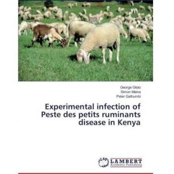 Experimental infection of Peste des petits ruminants disease in Kenya