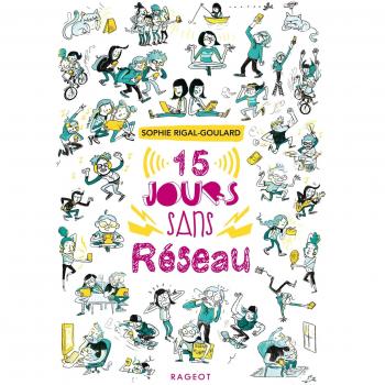Quinze jours sans réseau