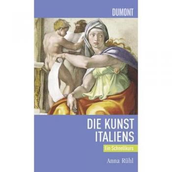 DuMont Schnellkurs Kunst Italiens