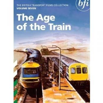BFI British Transport Films Collection The Age of The Train Volume 7  -2x DVDs