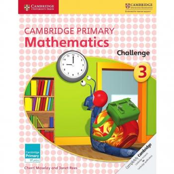 Cambridge Primary Mathematics Challenge 3 by Janet Rees