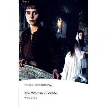 Wilkie Collins Penguin Readers Level 6 The Woman In White