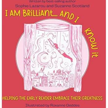 Lazarou, Sophie: I Am Brilliant... And I Know It