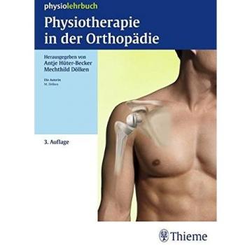 Physiotherapie in der Orthopädie
