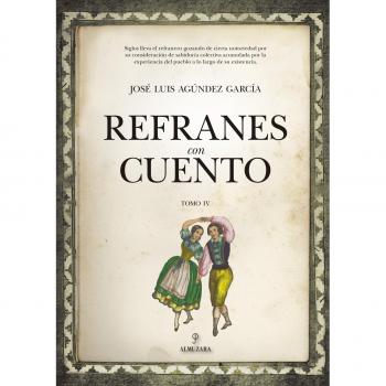 Refranes con cuento iv (Tapa blanda).