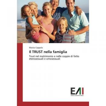 Coppola, Marzia: Il TRUST nella famiglia